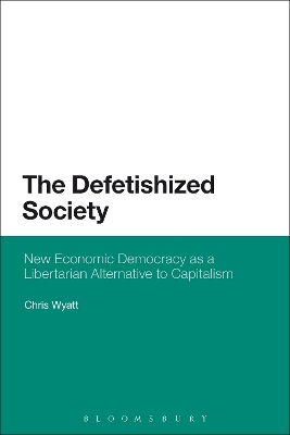 Book cover for The Defetishized Society