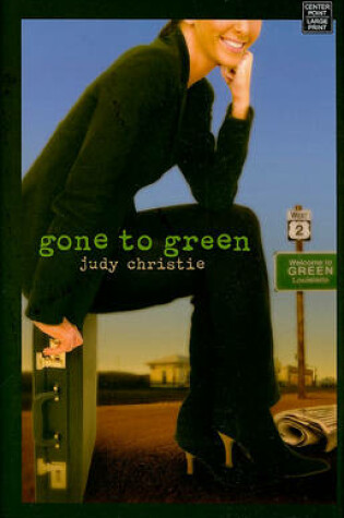 Cover of Gone to Green