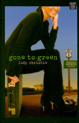 Book cover for Gone to Green