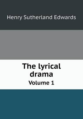 Book cover for The lyrical drama Volume 1