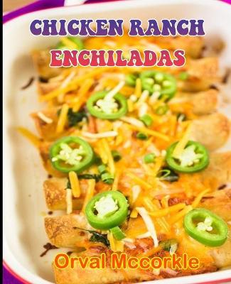 Book cover for Chicken Ranch Enchiladas