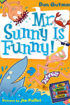 Book cover for My Weird School Daze #2: Mr. Sunny Is Funny!