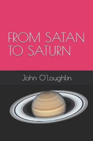 Cover of From Satan to Saturn