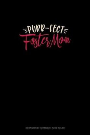 Cover of Purr-Fect Foster Mom