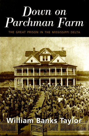 Book cover for Down on Parchman Farm