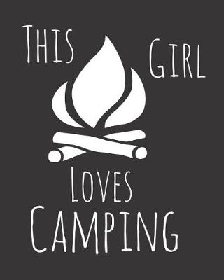 Book cover for This Girl Loves Camping