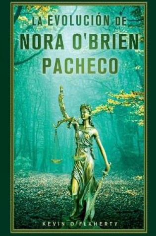 Cover of La Evolución de Nora O'Brien Pacheco