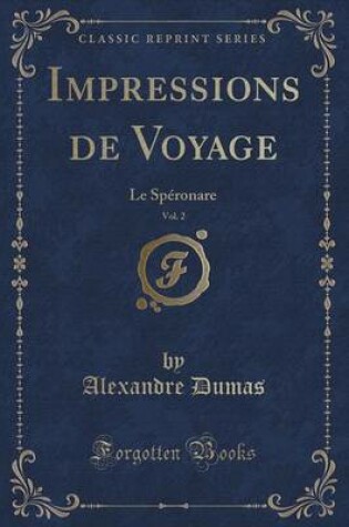 Cover of Impressions de Voyage, Vol. 2