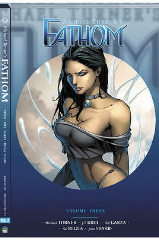Cover of Fathom Volume 3: Worlds at War