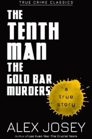 Cover of The Tenth Man: The Gold Bar Murders