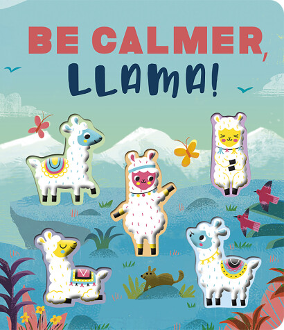 Book cover for Be Calmer, Llama!