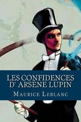 Book cover for Les Confidences D Arsene Lupin