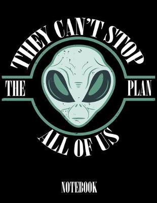 Book cover for They Can't Stop All Of Us The Plan Notebook