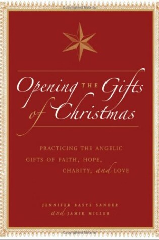Cover of Opening the Gifts of Christmas