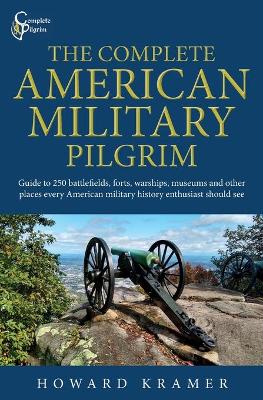 Cover of The Complete American Military Pilgrim