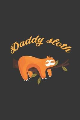 Book cover for Daddy Sloth