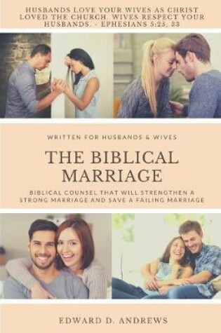 Cover of The Biblical Marriage