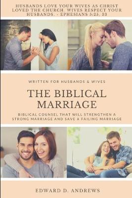 Book cover for The Biblical Marriage