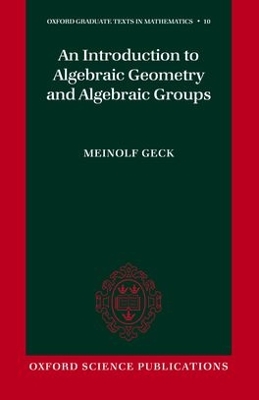 Cover of An Introduction to Algebraic Geometry and Algebraic Groups