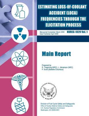 Book cover for Estimating Loss-of-Coolant Accident (LOCA) Frequencies Through the Elicitation Process