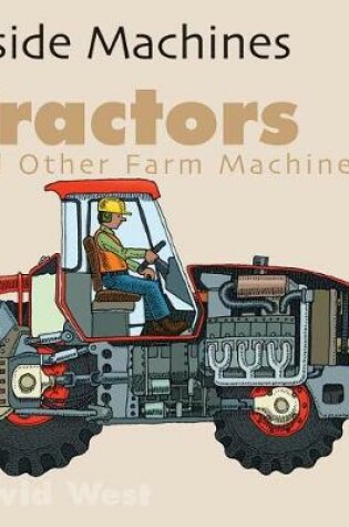 Cover of Tractors and Other Farm Machines