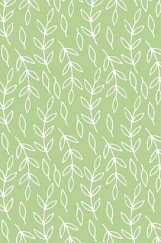 Cover of Leaves and Stems - Sage Green - Lined Notebook with Margins - 6X9