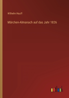 Book cover for Märchen-Almanach auf das Jahr 1826