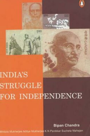 Cover of India's Struggle for Independence 1857-1947