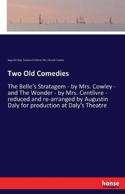 Cover of Two Old Comedies