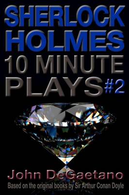Book cover for Sherlock Holmes 10 Minute Plays #2