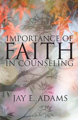 Book cover for Importance of Faith in Counseling