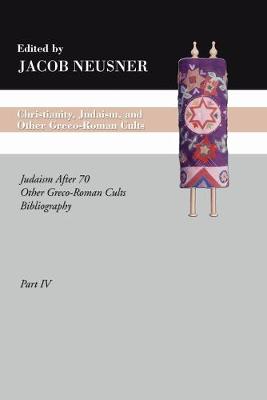 Book cover for Christianity, Judaism and Other Greco-Roman Cults, Part 4