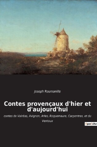 Cover of Contes provençaux d'hier et d'aujourd'hui