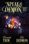 Book cover for Speak of the Demon