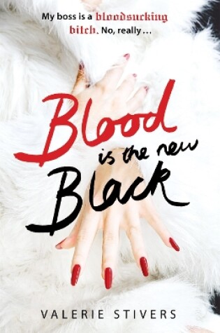 Blood Is The New Black