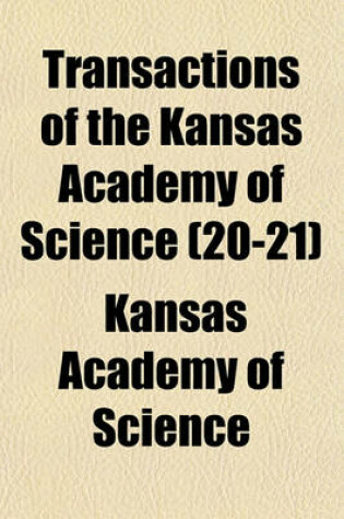 Cover of Transactions of the Kansas Academy of Science (20-21)