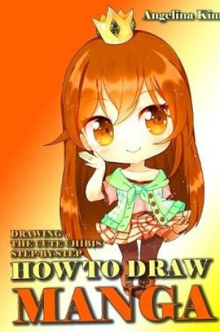 Cover of How To Draw Manga