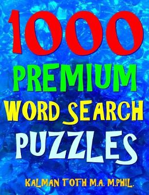 Book cover for 1000 Premium Word Search Puzzles