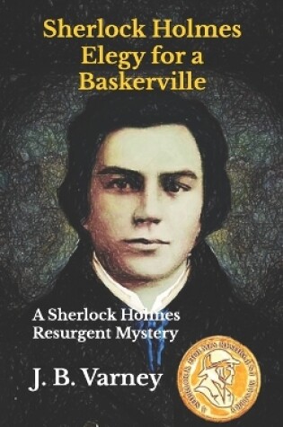 Cover of Sherlock Holmes Elegy for a Baskerville