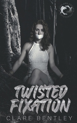 Book cover for Twisted Fixation