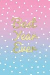 Book cover for Best Year Ever