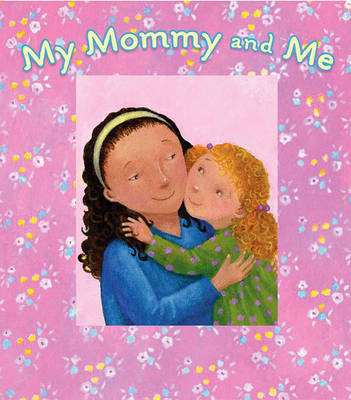 Book cover for My Mommy and Me