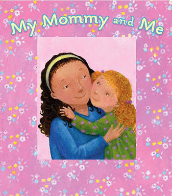 Cover of My Mommy and Me