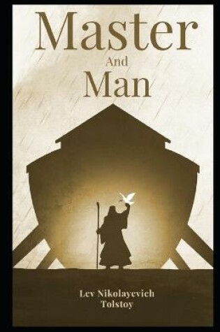 Cover of Master and Man Illustrated