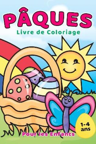 Cover of Livre de coloriage de Pâques pour les Enfants 1-4 ans
