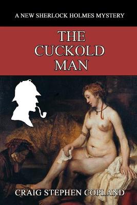 Cover of The Cuckold Man