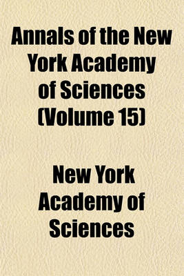 Book cover for Annals of the New York Academy of Sciences Volume 15