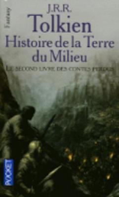 Book cover for Histoire De LA Terre Du Milieu 2/Le Livre DES Contes Perdus