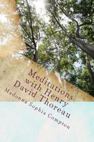 Cover of Meditations with Henry David Thoreau