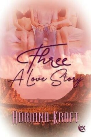 Cover of Three a Love Story